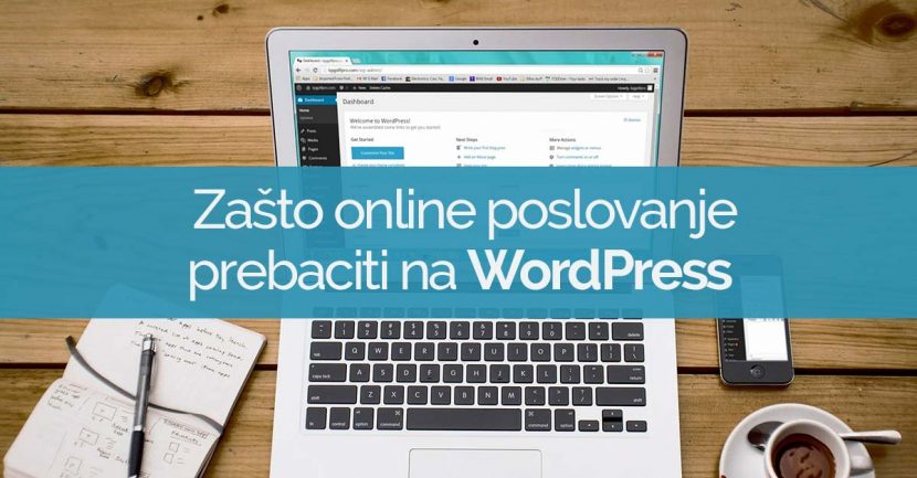 10-razloga-zasto-svoje-online-poslovanje-prebaciti-na-wordpress